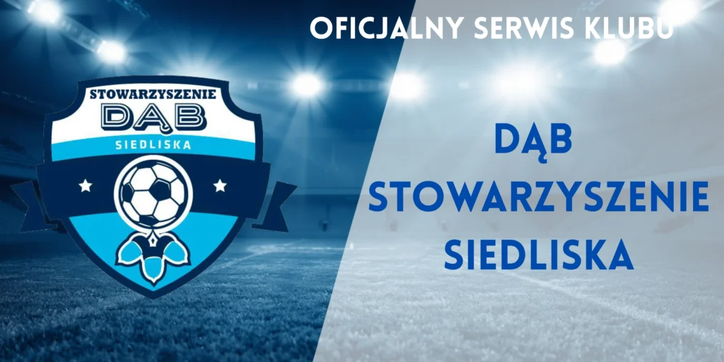 Dąb stowarzyszenie siedliska oficjalna strona klubu serwis